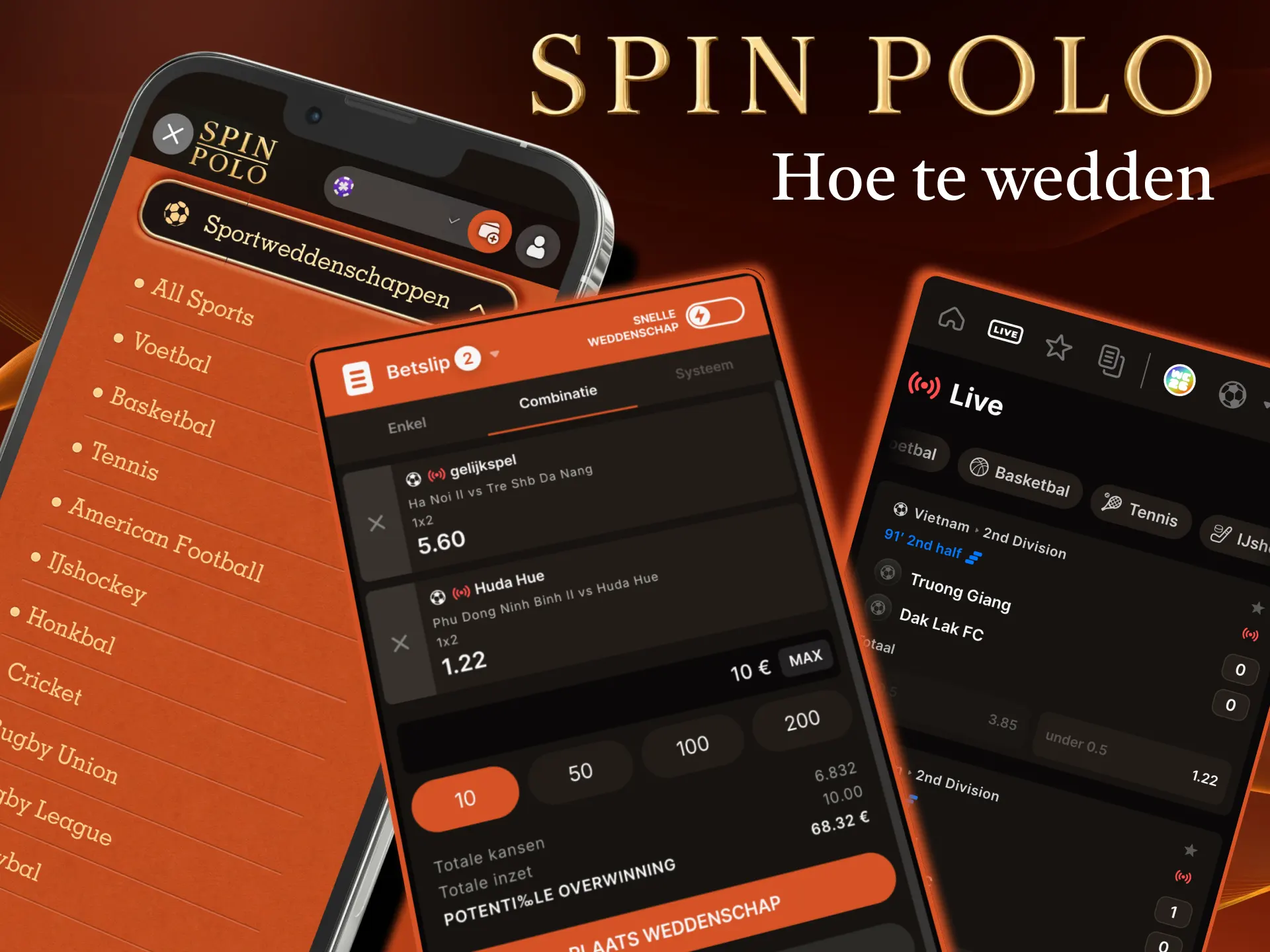 Op Spinpolo kies je sport, tik je odds en plaats je je inzet.