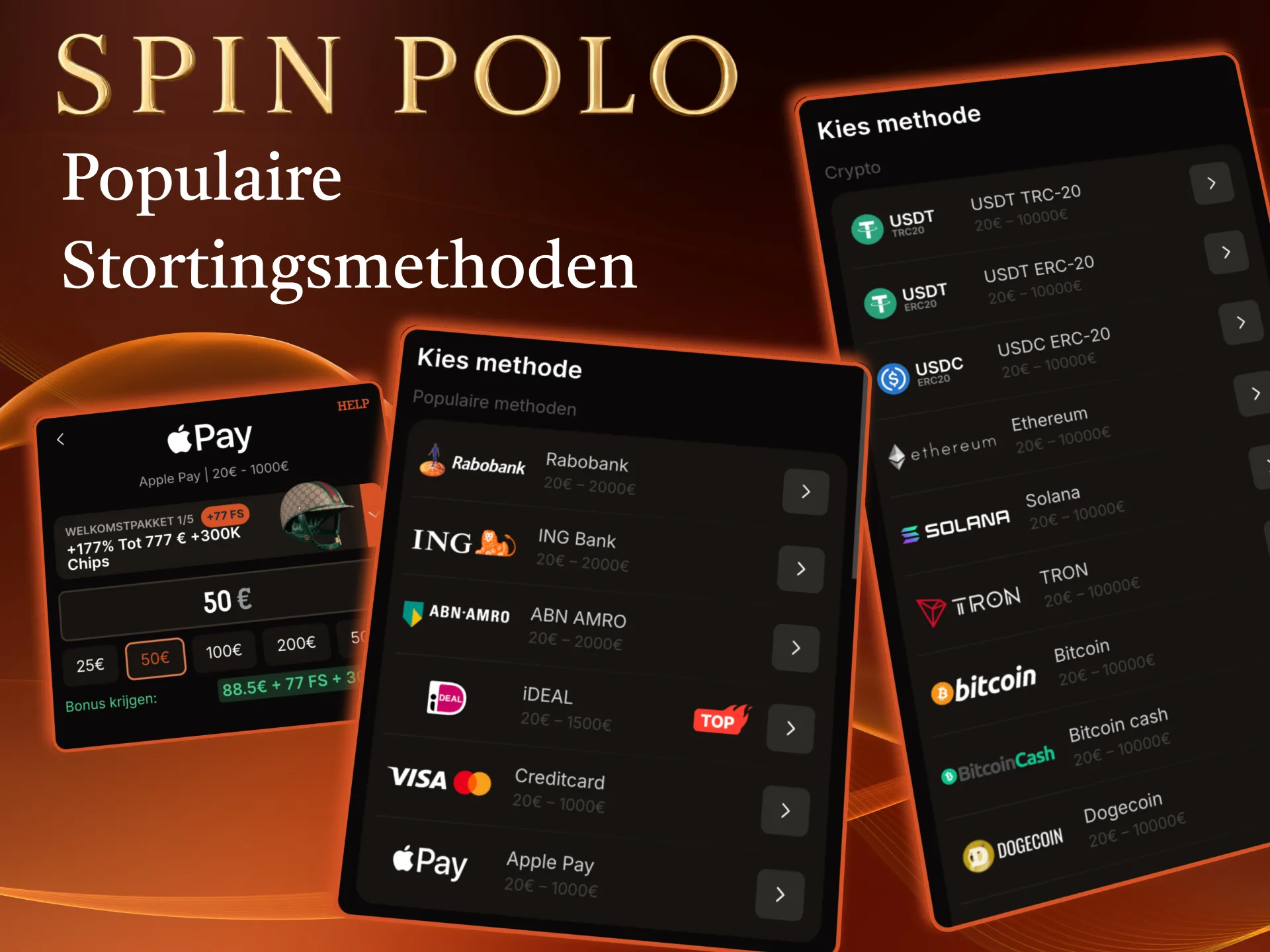 Populaire Spinpolo stortingsmethoden zoals kaarten, wallets en crypto opties.